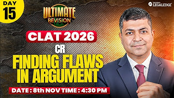 CLAT 2026 | CR | Finding flaws in the Argument | Danish Sir | Ultimate Revision