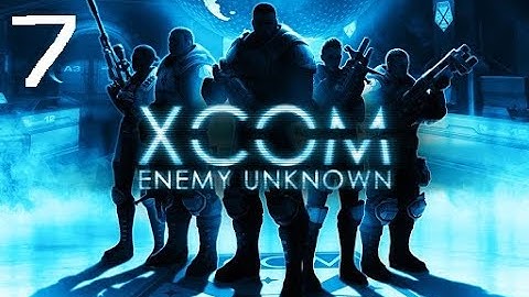 Cooler Plays | Xcom Enemy Unknown | Part 7