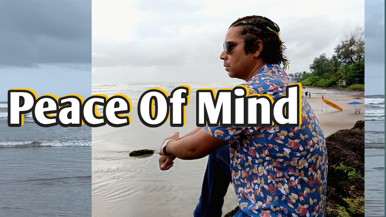 Peace Of Mind 