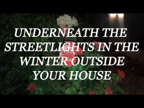 Underneath the Streetlights in the Winter Outside Your House