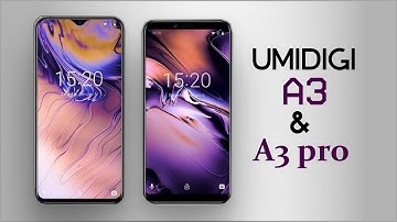 Introducing Entry level Beasts  UMIDIGI A3 and UMIDIGI A3 Pro 2018