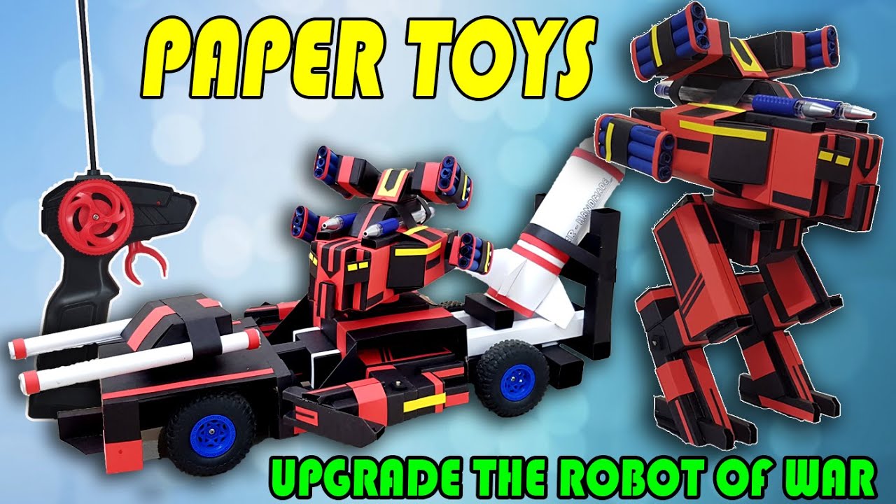 Upgrade The Robot Of War | Paper Toys | Transformers Robot.