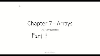 Lecture 10 - Chapter 7.1 - Declaring arrays - ITCS114 Part 2