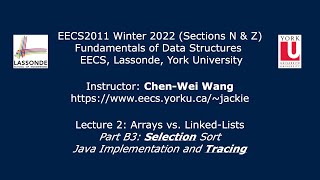 [HD] EECS2011 W22 - Lecture 2 - Part B3 - Selection Sort: Java and Tracing
