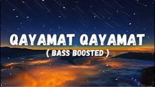 Qayamat Qayamat ( Bass Boosted ) | Ajay | Urmila | Alka Yagnik | Sukhwinder Singh | @EvokingMood