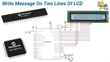 Microcontroller PIC16F877 Video 31 How To Write Message On Two Lines Of LCD Using Mikro C for PIC
