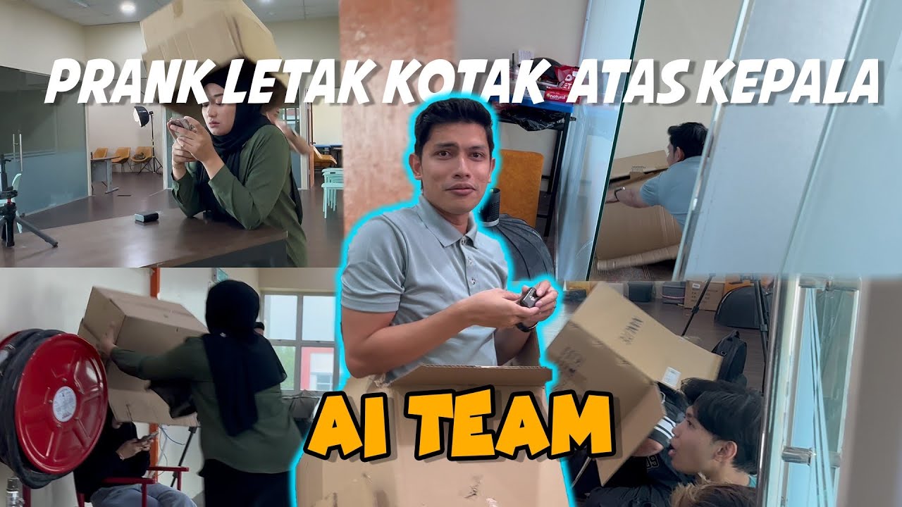 KENA KAN AI TEAM LETAK KOTAK DI KEPALA !!! SEMUA MENGAM0K !!!