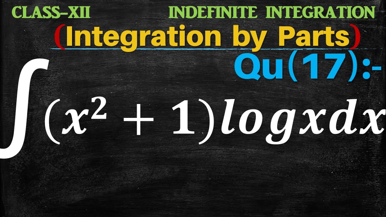 Q17 Evaluate x 2 1 log x Dx Integral Of x 2 1 Log X Dx q17-evaluate-x-2-1-log-x-dx-integral-of-x-2-1-log-x-dx