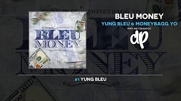 Yung Bleu & Moneybagg Yo - Bleu Money (FULL MIXTAPE)