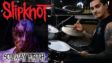 Drummer DESTROYS "Solway Firth" | Slipknot Drum Cover