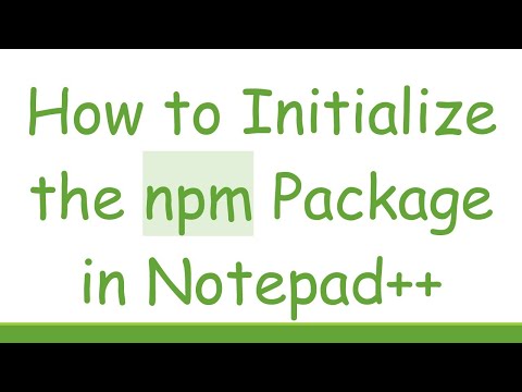 How to Initialize the npm Package in Notepad++