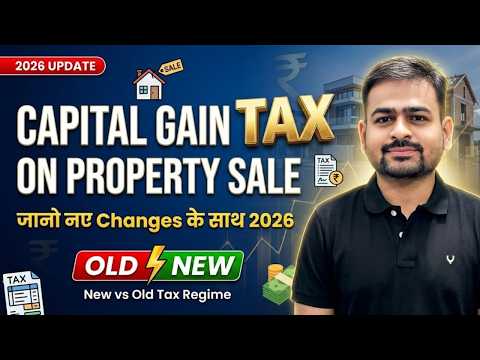 Capital Gain Tax on Property Sale | Capital Gain on Sale of Property | Tax on Property Sale in India