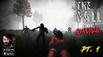 The Fall : Zombie Survival Gameplay Walkthrough Part 1 [Android/iOS]