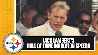 Jack Lambert's Pro Football Hall of Fame Induction Speech in 1990 | Pittsburgh Steelers