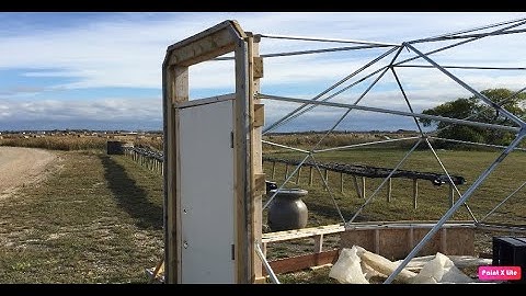 DIY door for a geodesic dome Part 3 (2020)