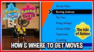 How to get New Moves in Pokémon Sword \& Shield Isle of Armor!