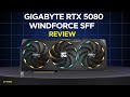 Gigabyte RTX 5080 Windforce SFF Review | Small Form Factor Build Compatibility