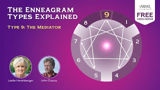Type 9: The Mediator - Integral Recovery and The Enneagram (9/11)