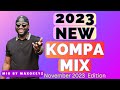 Kompa gouyad mix  november 2023 new kompa edition  by maxokeyz