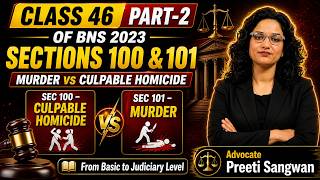 Culpable Homicide vs Murder | Sections 100 &amp; 101 BNS 2023 Explained | Class 46 Part-2