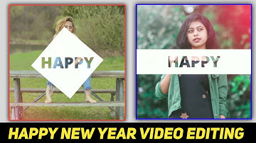 Happy New Year Status Video Editing In KineMaster | Happy New Year Video Editing | New Year 2021