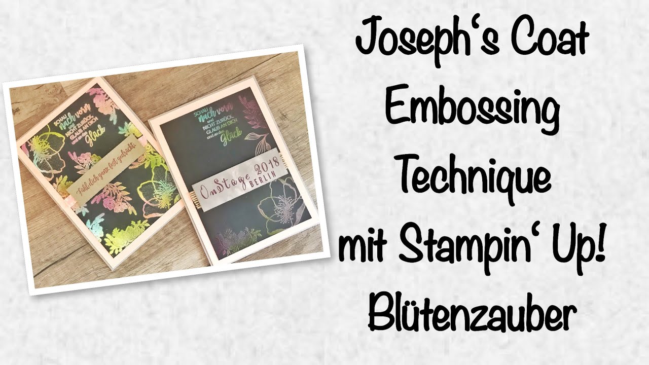 Joseph's coat embossing technique | Blütenzauber [mit Stampin' Up ...