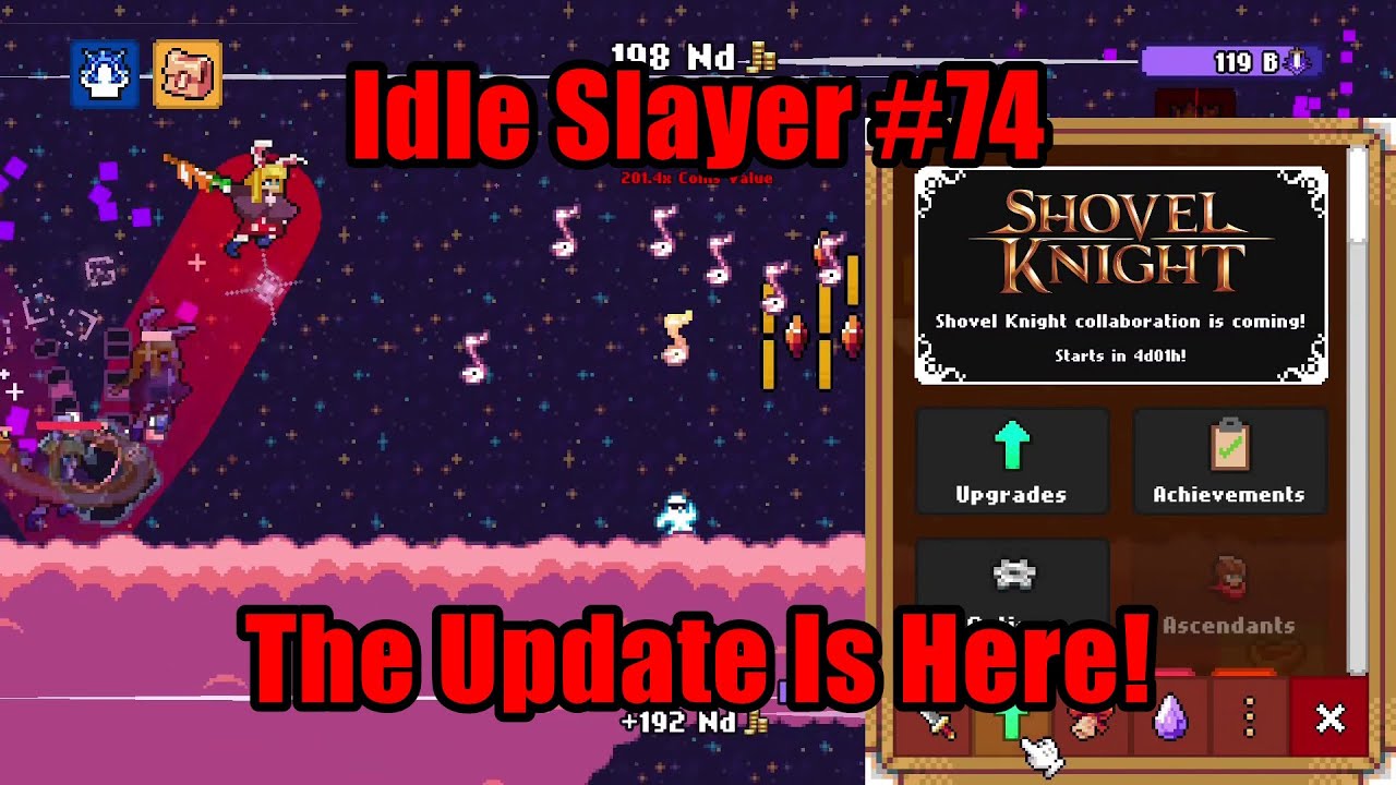 Idle Slayer on X: 4.7.2 is now live in all platforms!