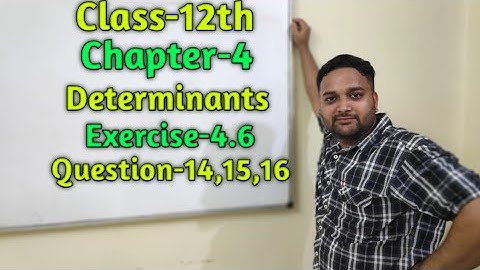 Class-12th Maths || Chapter-4 || Determinants || Exercise-4.6 || Question-14,15,16 | Solutions|Ncert