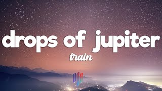 Train  Drops Of Jupiter s