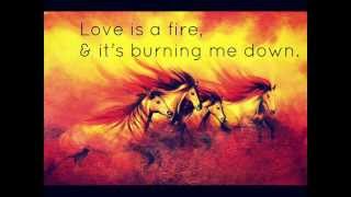 Video thumbnail of "Courrier - Love is a Fire (Lyrics)"