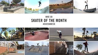 Nike SB | #CheckMeSB | Skater of the Month: May