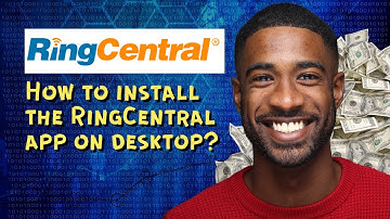 How to install the RingCentral app on desktop