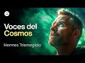 La voz que nos guía desde el universo | Hermes Trismegisto | Audiolibro