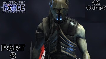 Star Wars: The Force Unleashed No Commentary Walkthrough Part 8 [4K60FPS]