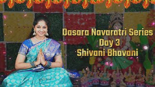 Shivani Bhavani | Dushera 2023 | Day 3 | Srilalitha Singer