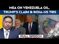 India-US Trade Deal | MEA Spokesperson Addresses India-US Trade Deal, Venezuela Oil