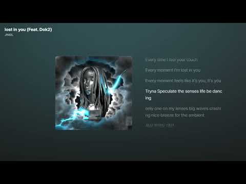 JINSIL Lost In You Feat Dok2 가사 Lyrics 