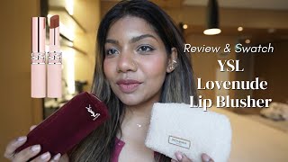 YSL LOVENUDE Lip Blusher 💕 Honest Review, Swatches & Beauty Gift With Purchase