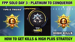 🇮🇳FPP SOLO DAY 3 : PLATINUM TO CONQUEROR BEST STRATEGY. SOLO FPP CONQUEROR BEST SURVIVAL TIPS