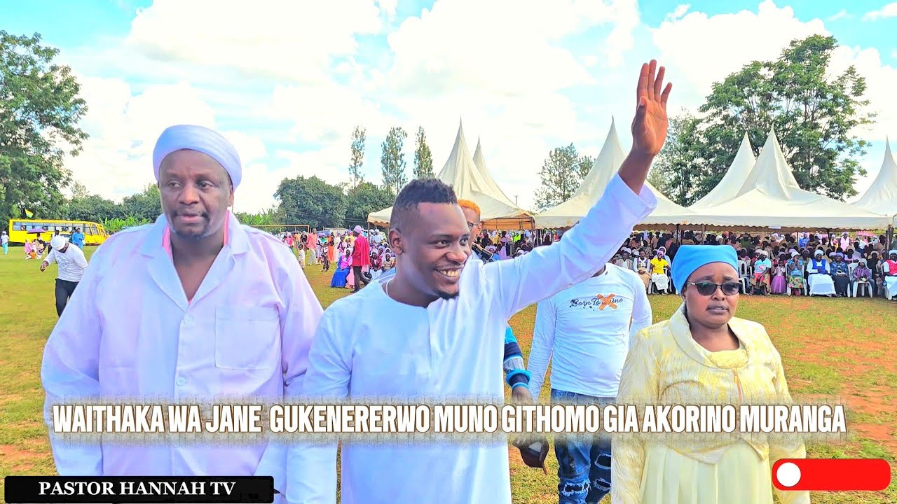 WAITHAKA WA JANE KUIGERA KIHARO MURANGA  TA MUTHAMAKI NA GUKENERERWO MUNO NI KIGOOCO