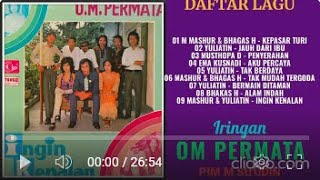 OM PERMATA  -  INGIN KENALAN (FULL ALBUM)