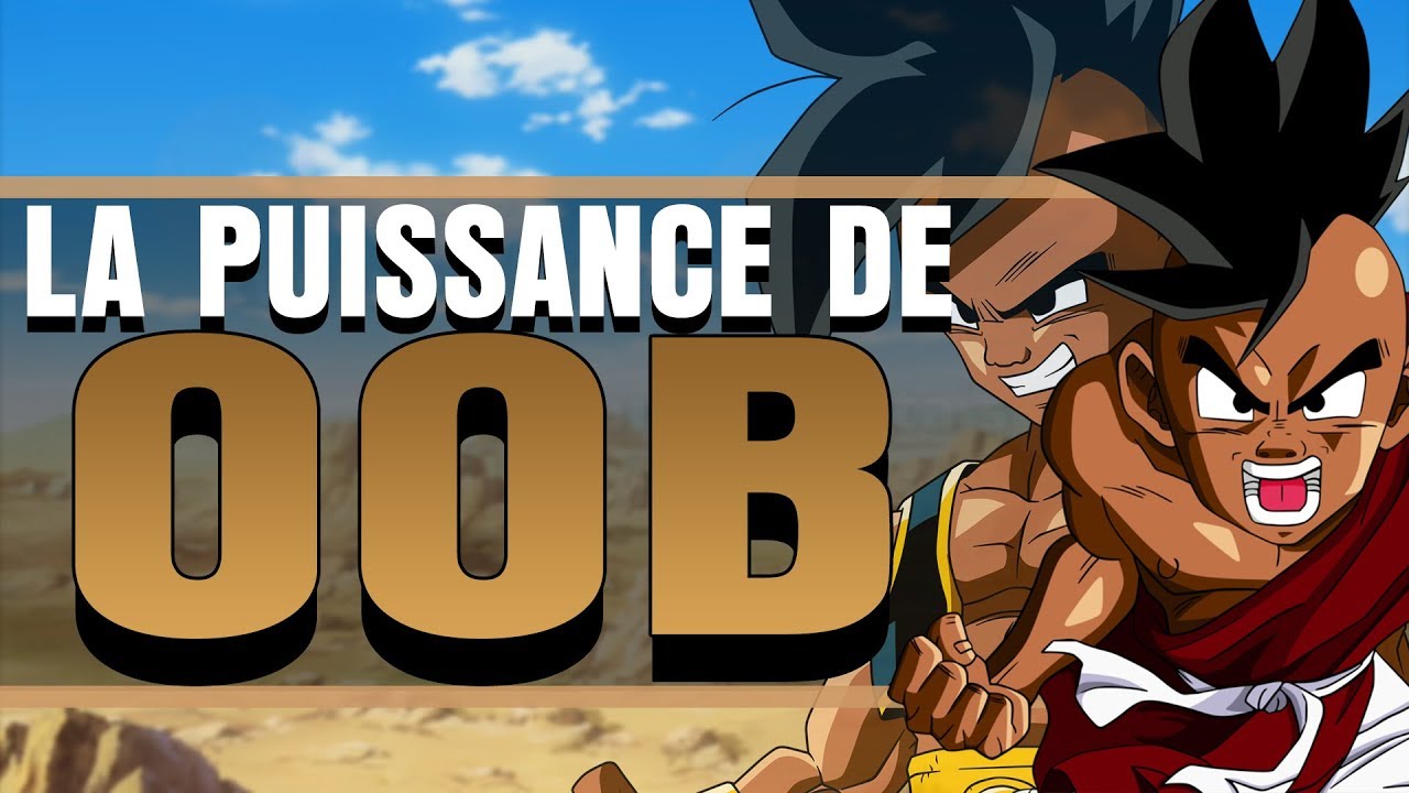 LA PUISSANCE DE OOB 