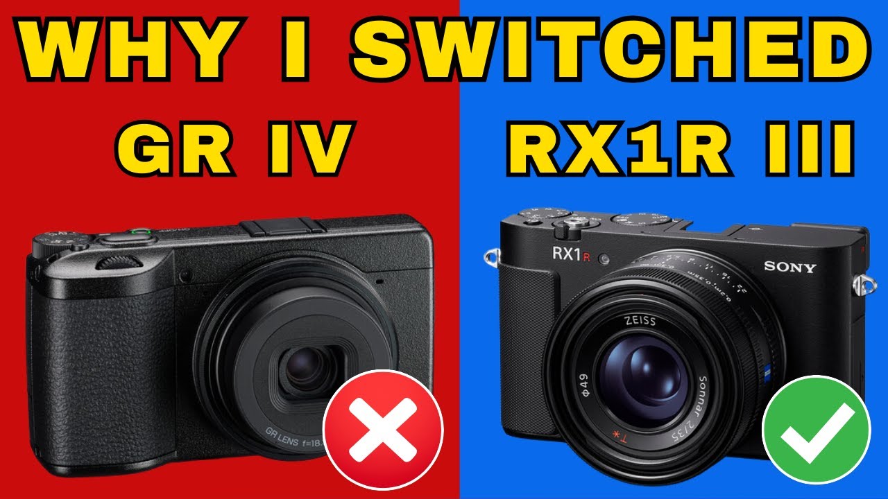 Why I Skipped the Ricoh GR IV and Bought the Sony RX1R III Instead