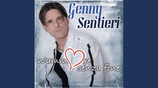 Video thumbnail of "Genny Sentieri - E m'annammoro e te"