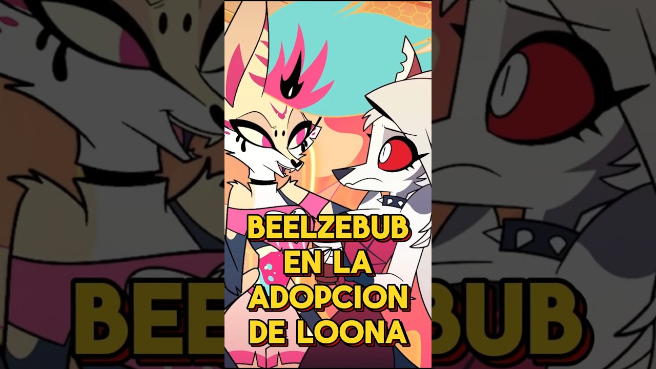 BEELZEBUB ESTUVO en la ADOPCIÓN de LOONA  