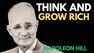Think and Grow Rich | Unlock the Millionaire Mindset | Napoleon Hill Motivation