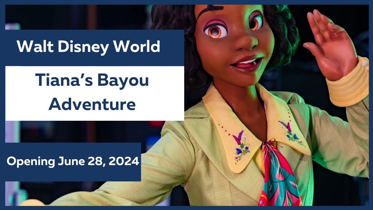 Tiana's Bayou Adventure Opening Summer 2024 at Walt Disney World YouTube