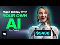 How to Make Money with Your Own AI Tool as a Content Creator (No Coding!)