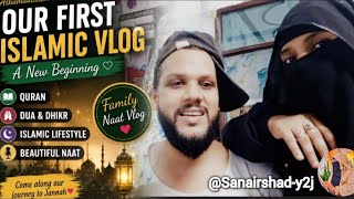 Our First Islamic Vlog 🌙 | Beautiful Family Naat Sharif | @SanaIrshad-y2j Please Support Me Guys