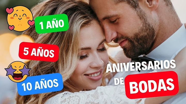 Significado de Aniversarios de Bodas por años, Papel, Madera, Oro...